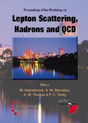 【预订】lepton scattering, hadrons and qcd