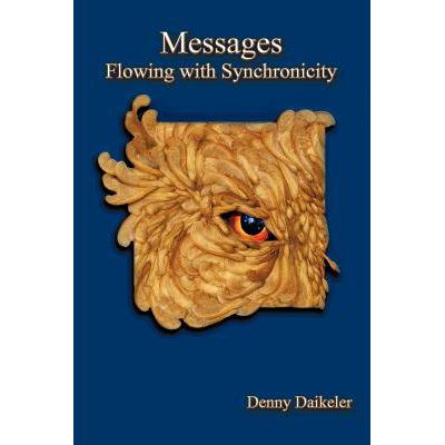 预订 Messages: Flowing with Synchronicity