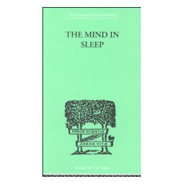 The Mind in Sleep