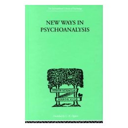 New Ways in Psychoanalysis