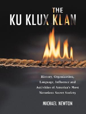【预订】the ku klux klan: history, organization