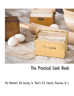 The Practical Cook Book