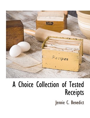 A Choice Collection of Tested