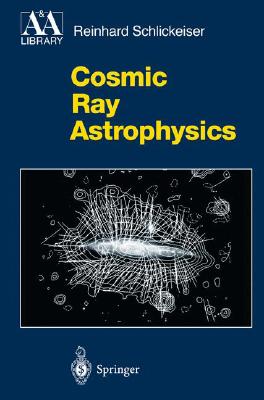 【预订】cosmic ray astrophysics