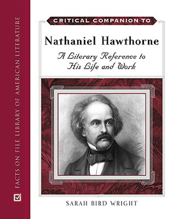 预订 Critical Companion to Nathaniel Hawthorne: A...