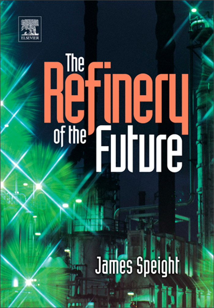 the refinery of the future