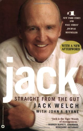 Jack: Straight from the Gut 杰克·韦尔奇自传 英文原版