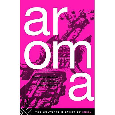 预订 Aroma : The Cultural History of Smell