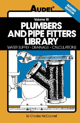Plumbers & Pipe Fitters Library Volume 3