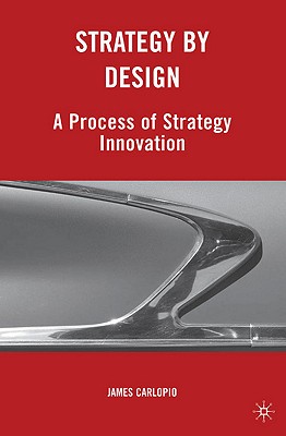 Strategy by Design: A Process of