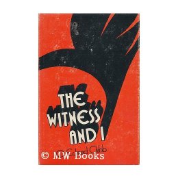 The Witness and I