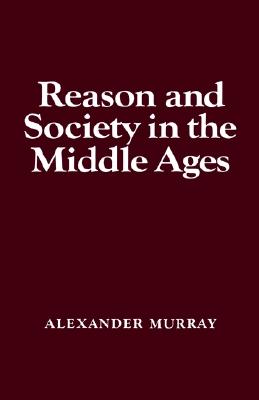 Reason and Society in the Middl