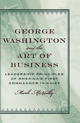 George Washington and the Art of