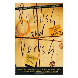 【预订】publish and perish: three tales of