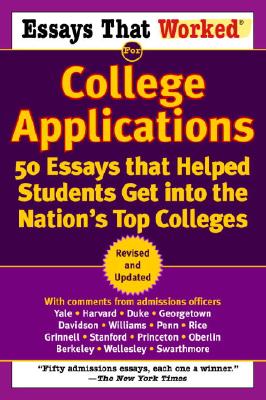 Essays That Worked for College