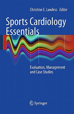 Sports Cardiology Essentials: