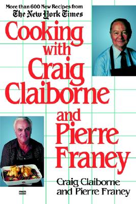 Cooking with Craig Claiborne and Pierre