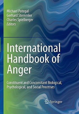 International Handbook of Anger: