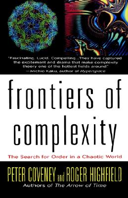 Frontiers of Complexity: The Search for