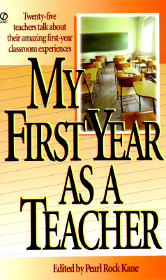 My First Year as a Teacher