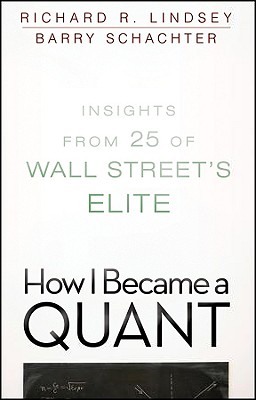How I Became A Quant: Insights From 25