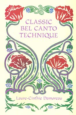 Classic Bel Canto Technique