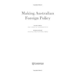 Making Australian Foreign Policy