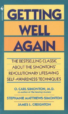 Getting Well Again: The Bestselling