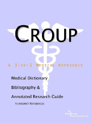 【预订】croup - a medical dictionary