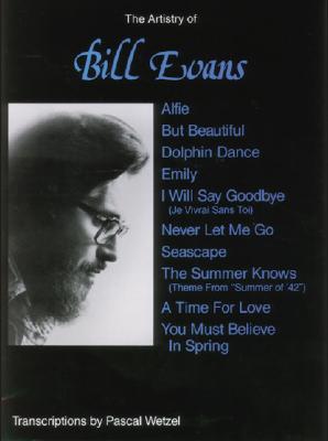 The Artistry of Bill Evans: Pian