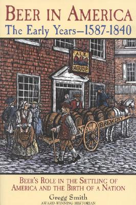 Beer in America: The Early
