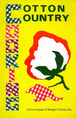 Cotton Country Cooking