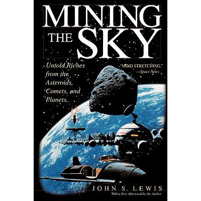 预订 Mining the Sky: Untold Riches From The Aster...