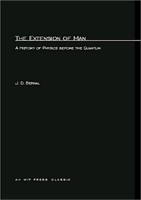 The Extension of Man: A History of