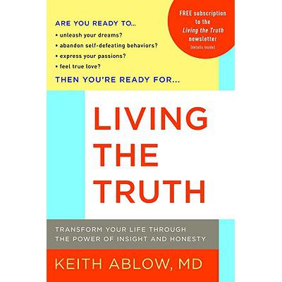 预订 Living the Truth: Transform Your Life Through the Power of Insight and Honesty