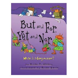 But and For, Yet and Nor: What Is a