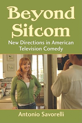 Beyond Sitcom: New Directions