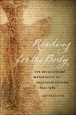 【预订】reading for the body: the recalcitrant