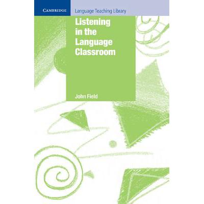 预订 Listening in the Language Classroom: - Listening in the Language Classroom
