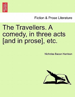 【预订】the travellers. a comedy, in three acts