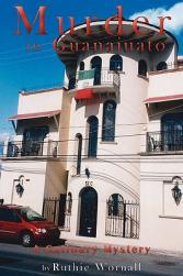 Murder in Guanajuato: A Culina