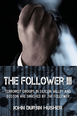 The Follower III: Terrorist Groups in