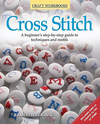 【预订】cross stitch: a beginners step-by-step