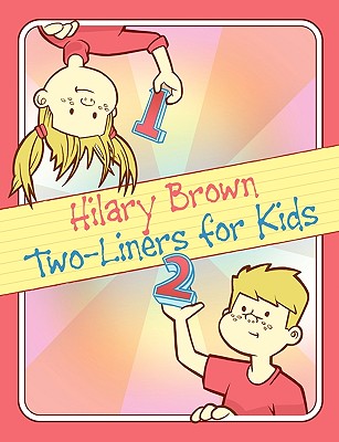 【预订】two-liners for kids