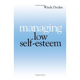 Managing Low Self Esteem