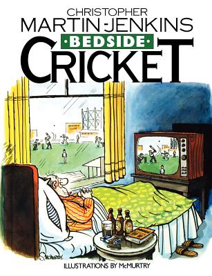 Bedside Cricket - Christoph