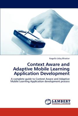 Context Aware and Adaptive Mobil