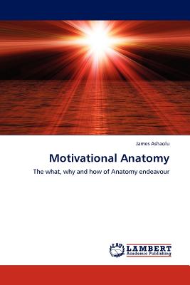 Motivational Anatomy