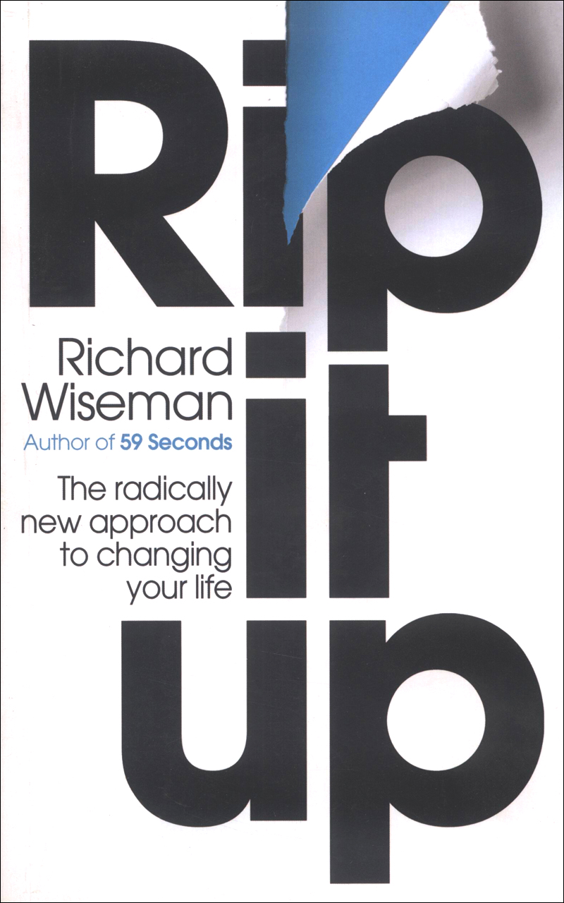 Rip It Up: The radically new approach to changing your life 正能量