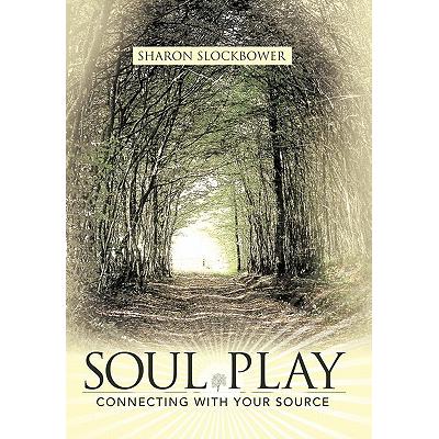 预订 Soul Play: Connecting with Your Source